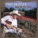 Brad Paisley, Mud on the Tires