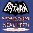 Batman Theme and 19 Other Bat Songs, by Neal Hefti