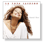 La Toya Jackson, Startin' Over/This image is the property of with JA-TAIL Enterprises.