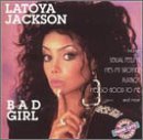 La Toya Jackson, Bad Girl