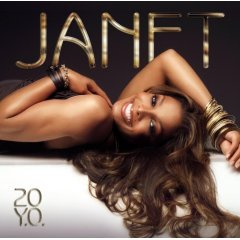 Janet Jackson's 20 Y.O. CD, September 2006